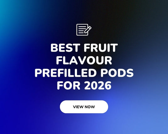 Best fruit flavour prefilled pods for 2026
