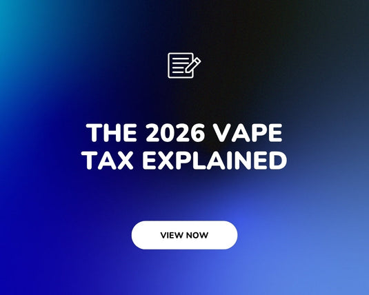 The 2026 vape tax explained: what 2.20 pounds per 10ml means for UK vapers