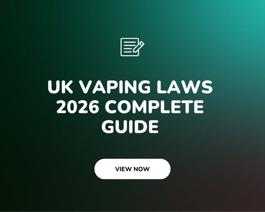 UK Vaping Laws 2026: Complete Guide